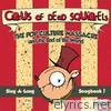 Circus Of Dead Squirrels - The Pop Culture Massacre and the End of the World Sing-A-Long Songbook