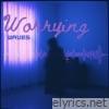 Worrying Waves - EP