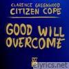 Good Will Overcome - EP