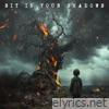 Sit in Your Shadows - Single