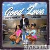 Good Love (feat. Usher) - Single