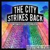 City Strikes Back - We Will Live Forever