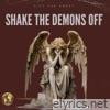 Shake the Demons Off - Single