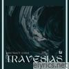 TRAVESIAS - Single