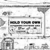 Hold Your Own - EP
