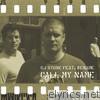 Call My Name (feat. Rename) - EP