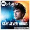 Stay 4ever Young (feat. Jonny Rose)