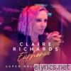 Claire Richards - Euphoria (Super Deluxe Edition)