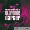 The Best and the Rest of Clarence Carter