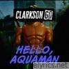 Hello, Aquaman - Single