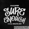 Sure Enough (feat. Masta Ace) - Single