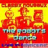 Robot's Dance 'Live' (Live)