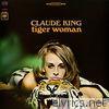 Claude King - Tiger Woman