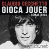 Claudio Cecchetto - Gioca Jouer - Single