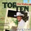 Top Ten: Clay Walker