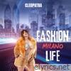 Fashion Life Milano - Single