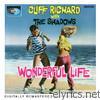 Cliff Richard - Wonderful Life (Remastered)