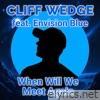 When Will We Meet Again (feat. Envision Blue) - Single