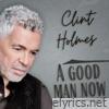 A Good Man Now - Single