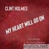 My Heart Will Go On (feat. Dan Slider & the Vegas Headliner Band) - Single