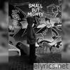 Small but Mighty - EP
