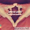 Jah Is Love - Single