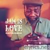 Jah Is Love