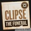 Clipse - The Funeral - Single