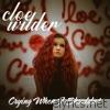 Cloe Wilder - Crying When I Shouldn't - Single