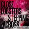 Stepping Across - EP