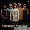 Closure in Moscow (Audiotree Live) - EP