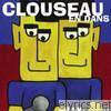 Clouseau - En Dans