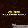 Killaman Giro - Single