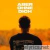 Clueso - Aber Ohne Dich - EP