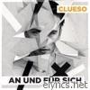 Clueso - An und für sich (Remastered 2014)
