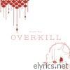 OVERKILL - EP