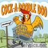 Cock-A-Doodle Doo - Single