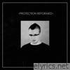 Protection (Reformed) - Single