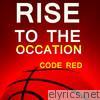 Rise To the Occasion: Louisville Cardinal