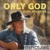 Only God - Single