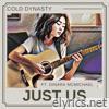 Just Us (feat. Dinara McMichael) - Single