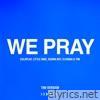 WE PRAY (TINI Version) - Single