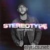 Cole Swindell - Stereotype