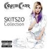 Colette Carr - Skitszo Collection (Explicit Version)