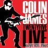 Colin James - Twenty Five Live