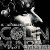 Colin Munroe Is the Unsung Hero 2008 REPRO - EP