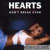 Hearts Don't Break Even - EP