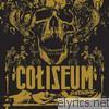 Coliseum - Goddamage (Deluxe Reissue)