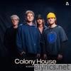 Colony House lyrics