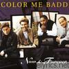 Color Me Badd - Now and Forever